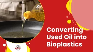 Converting Used Oil into Bioplastics